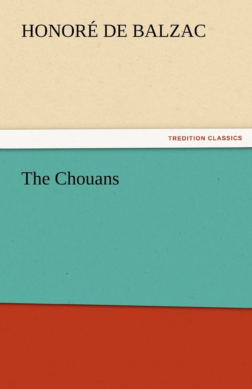 The Chouans,Used