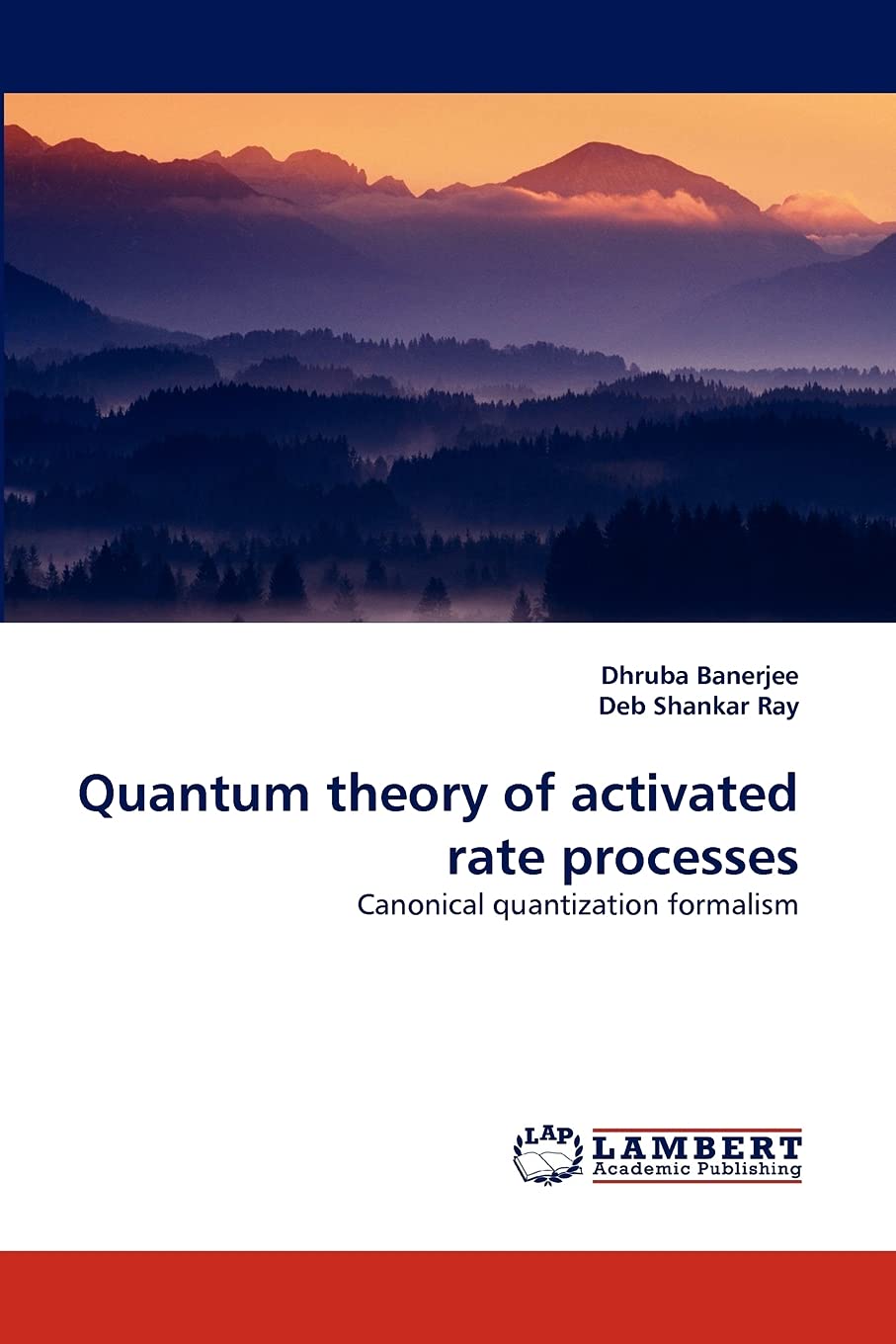 Quantum theory of activated rate processes: Canonical quantization formalism,Used