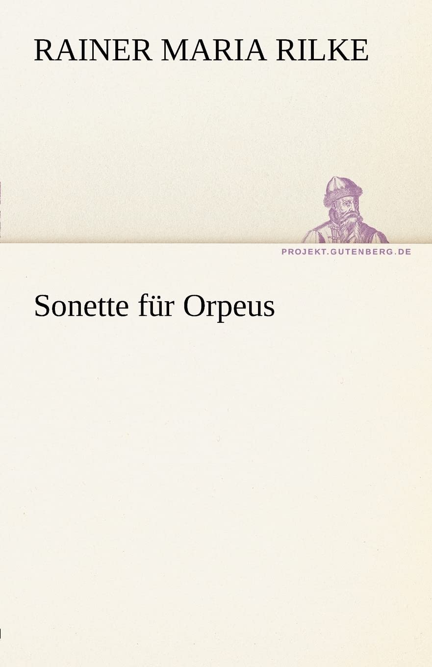 Sonette Fur Orpeus (German Edition),Used