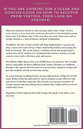 The Vertigo Treatment: A Simple Step By Step Guide For Treating Vertigo,Used