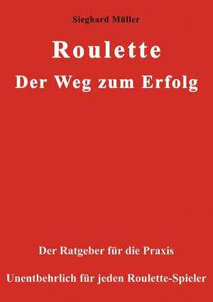 Roulette. Der Weg Zum Erfolg. (German Edition),Used