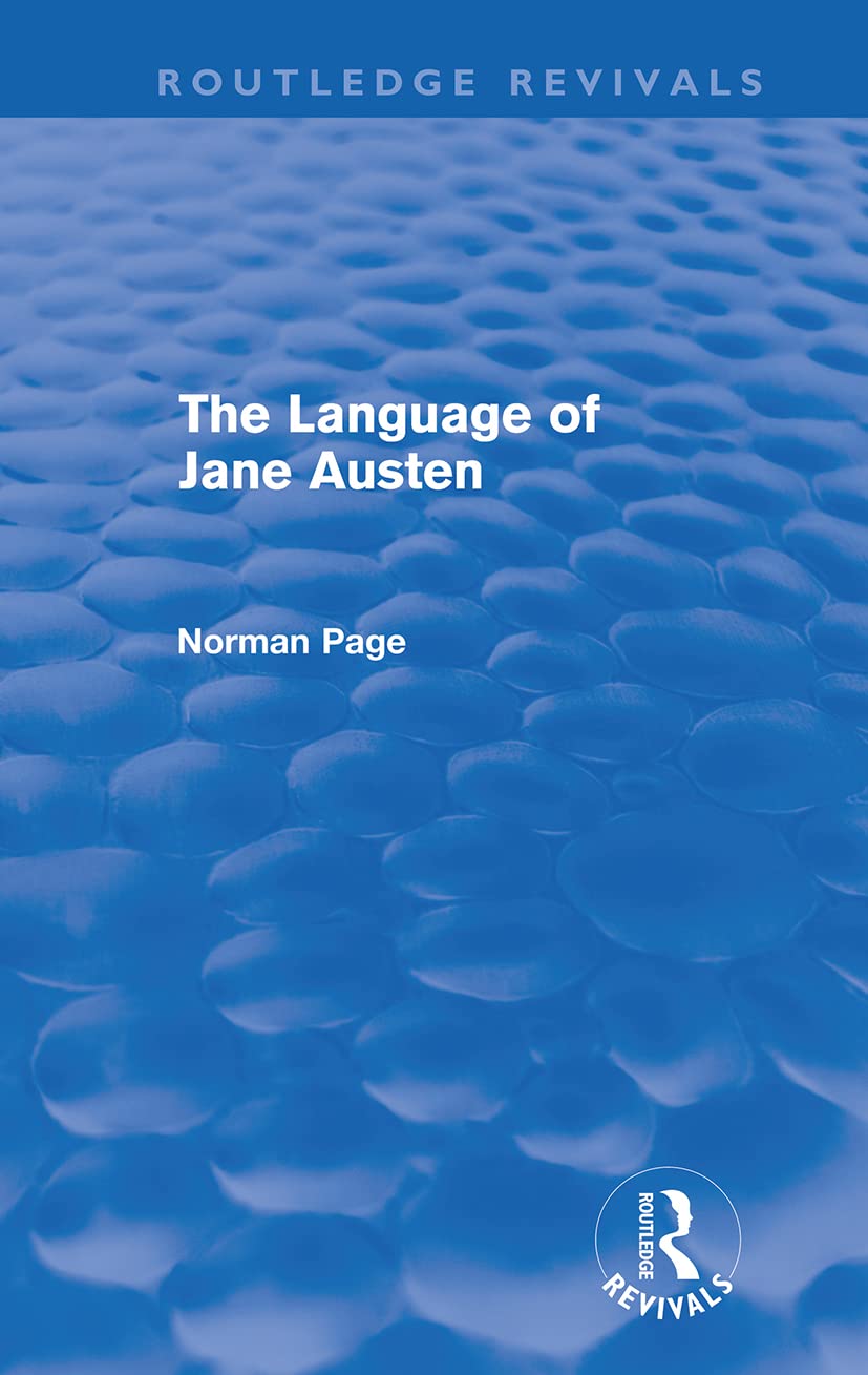 The Language Of Jane Austen (Routledge Revivals),Used