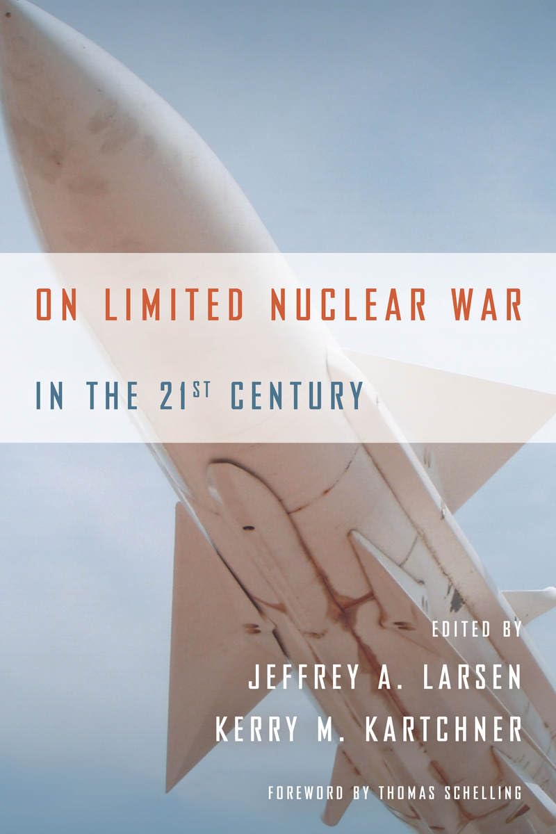 On Limited Nuclear War in the 21st Century,Used