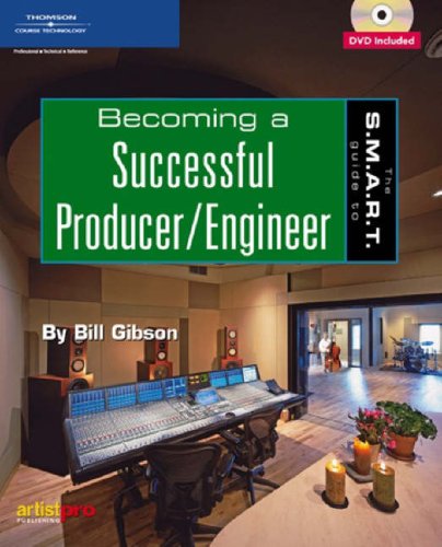 S.M.A.R.T. Guide to Becoming a Successful Producer/Engineer,Used