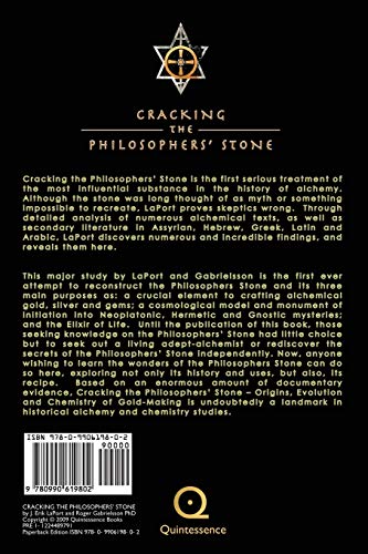 Cracking the Philosophers' Stone: Origins, Evolution and Chemistry of GoldMaking (Paperback Black & White Edition) (Quintessenc,Used