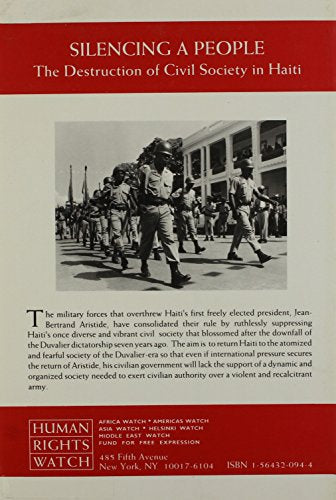 Silencing a People: The Destruction of Civil Society in Haiti,Used