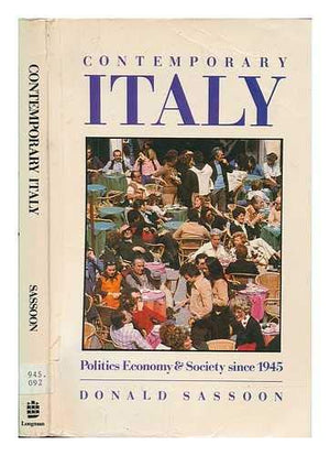 Contemporary Italy Politics, Economy and Society Since 1945,Used