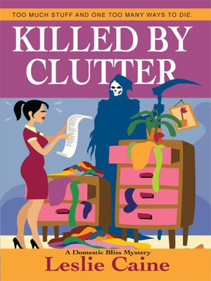 Killed by Clutter (Thorndike Press Large Print Clean Reads),Used