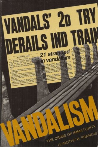 Vandalism: The Crime of Immaturity,Used