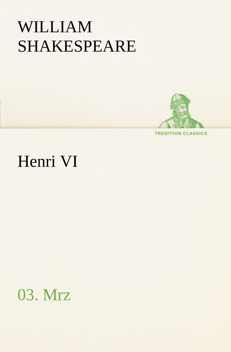Henri VI (3/3) (French Edition),Used