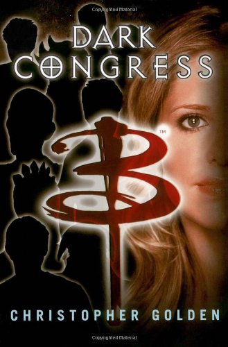 Dark Congress (Buffy the Vampire Slayer),Used