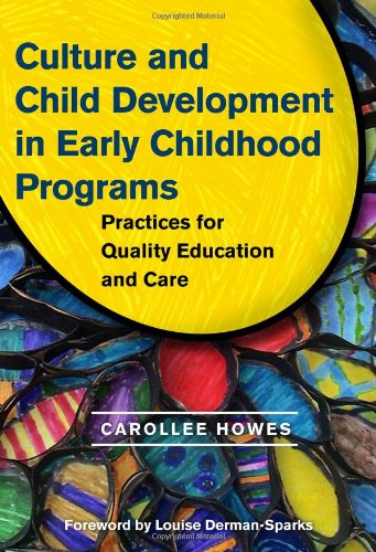 Culture And Child Development In Early Childhood Programs: Practices For Quality Education And Care (Early Childhood Education S,Used