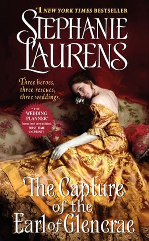 The Capture of the Earl of Glencrae (Cynster Sisters Trilogy, 3),New