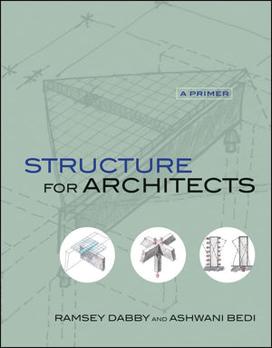 Structure for Architects: A Primer,Used