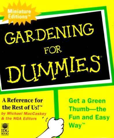 Gardening For Dummies (Dummies Minis),New