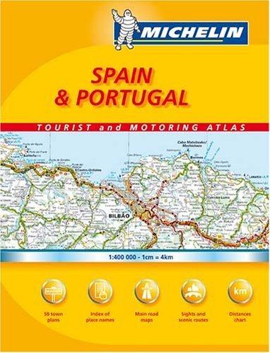 Michelin Spain & Portugal Tourist And Motoring Atlas (Michelin Tourist And Motoring Atlas)
