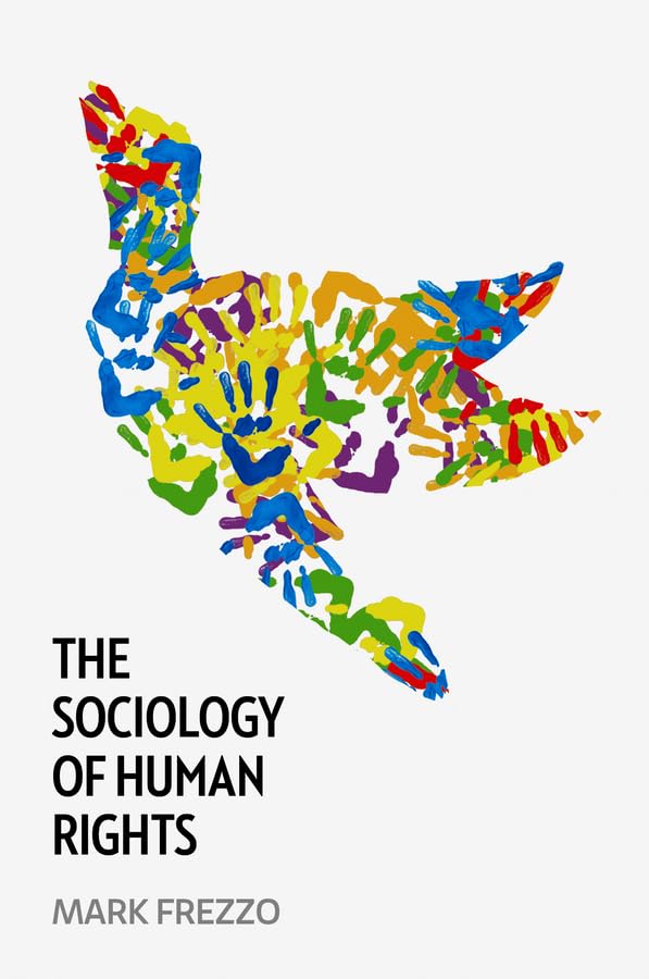 The Sociology of Human Rights,Used