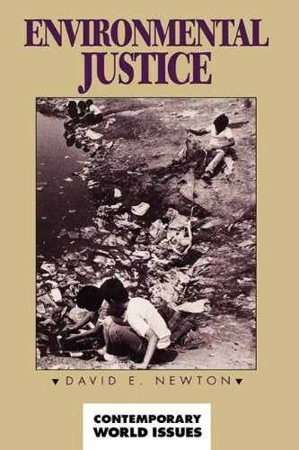 Environmental Justice: A Reference Handbook (Contemporary World Issues),Used
