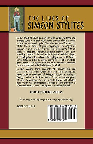 The Lives Of Simeon Stylites: Lives of Simeon Stylites (Volume 112) (Cistercian Studies Series),Used