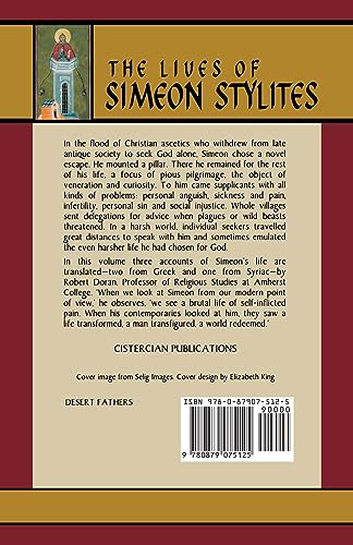 The Lives Of Simeon Stylites: Lives of Simeon Stylites (Volume 112) (Cistercian Studies Series),Used