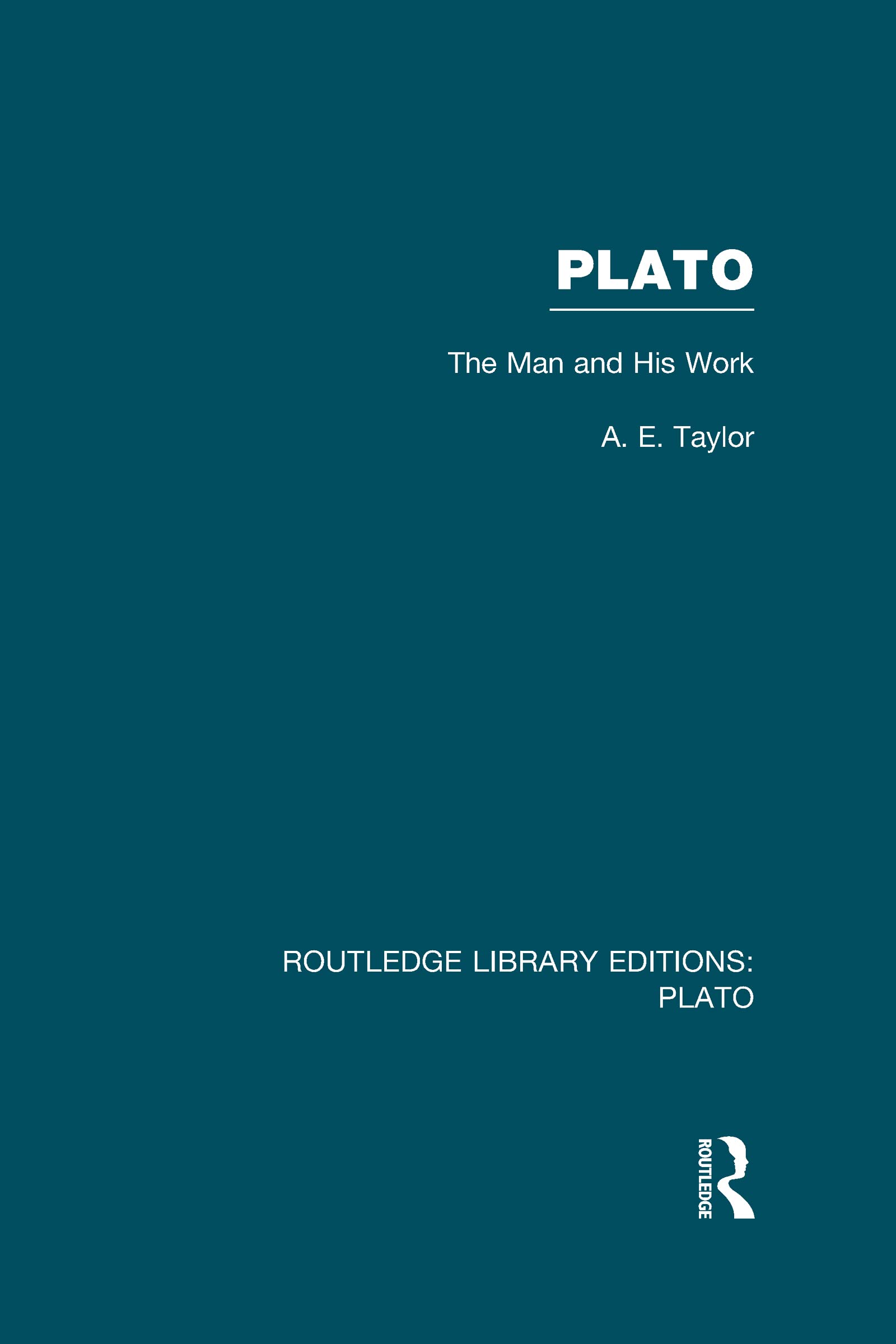 Plato: The Man and His Work (RLE: Plato),Used
