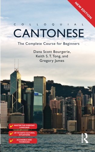 Colloquial Cantonese: The Complete Course for Beginners