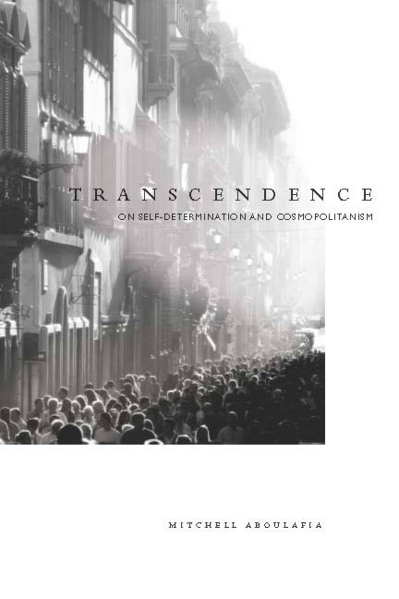 Transcendence: On Selfdetermination And Cosmopolitanism,Used