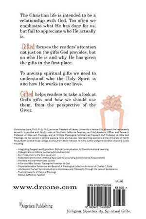 Gifted: Understanding the Holy Spirit and Unwrapping Spiritual Gifts,Used