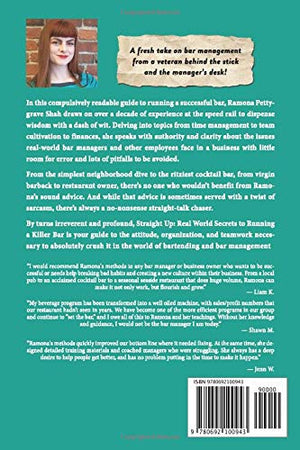 Straight Up: Real World Secrets To Running A Killer Bar,New