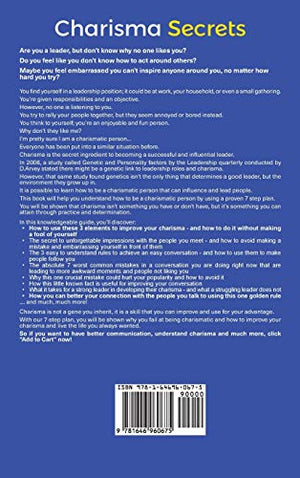 Charisma Secrets: LittleKnown Tools To Positively Influence Those Around You And Make Real Connections With Others,Used