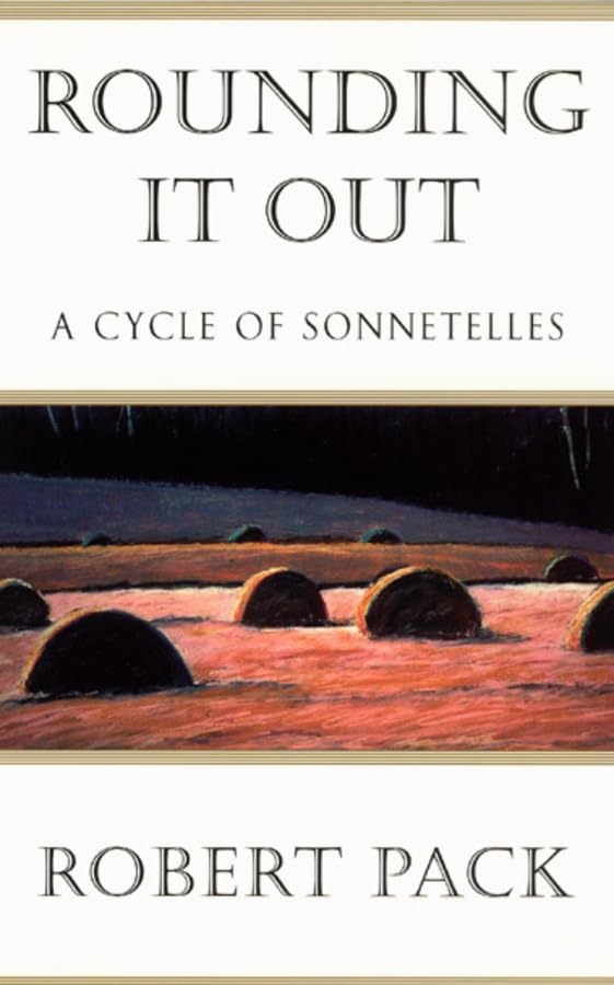 Rounding It Out: A Cycle Of Sonnetelles,Used