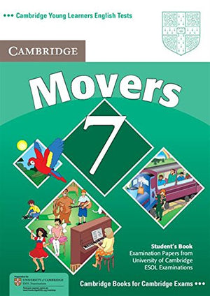 Cambridge Young Learners English Tests 7 Movers Student'S Book: Examination Papers From University Of Cambridge Esol Examination,New