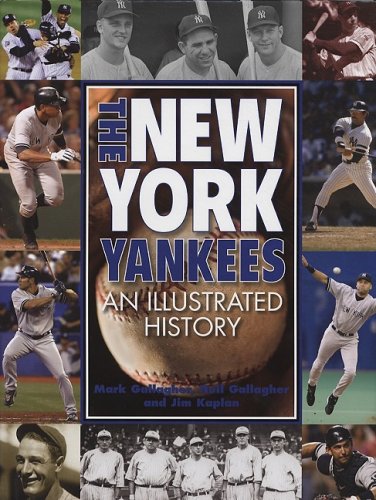 New York Yankees: An Illustrated History,Used