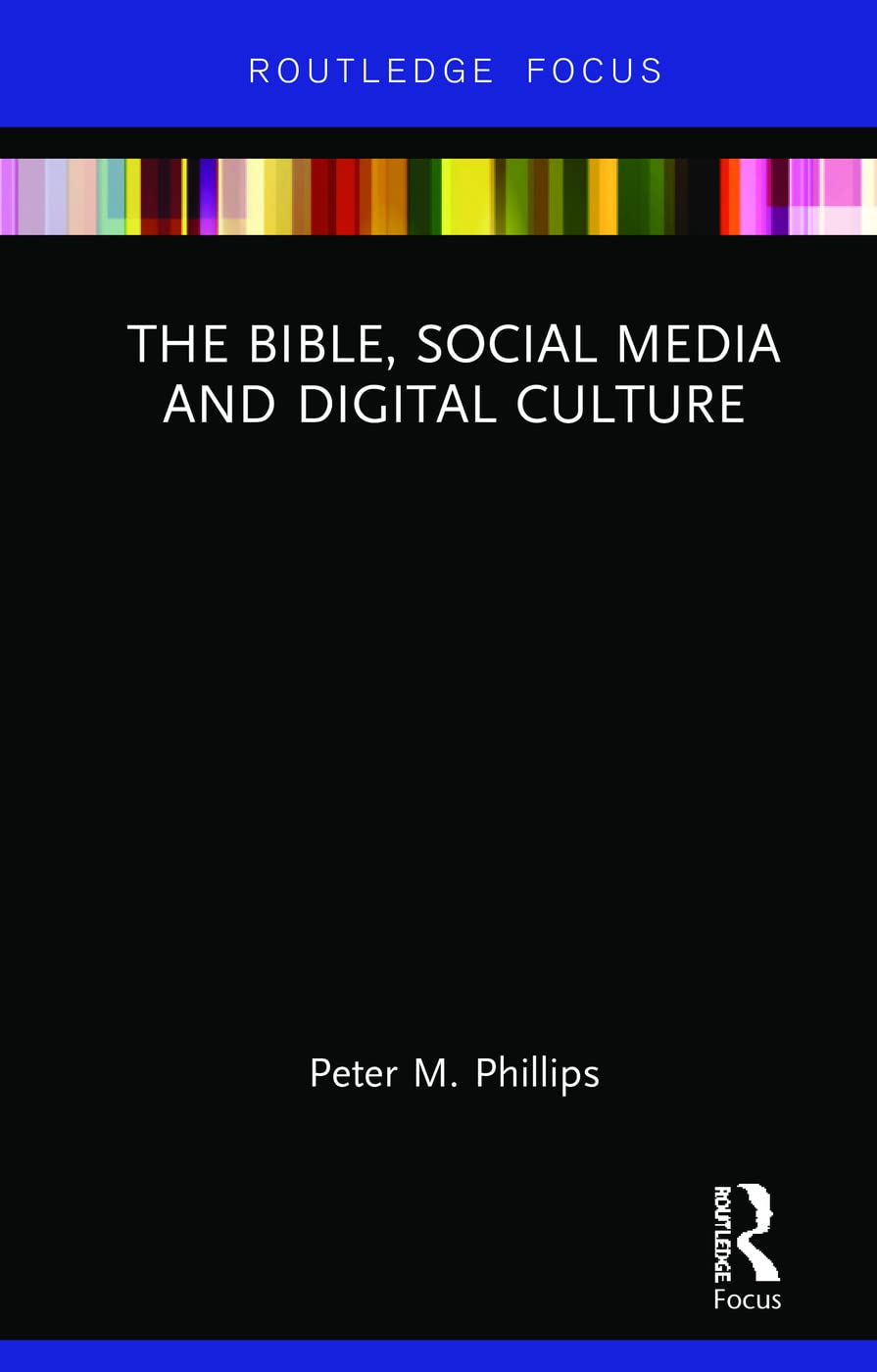 The Bible, Social Media and Digital Culture (Routledge Focus on Religion),Used