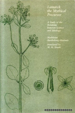 Lamarck the Mythical Precursor: A Study of the Relations between (English and French Edition),Used