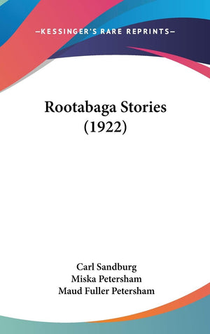 Rootabaga Stories (1922),New