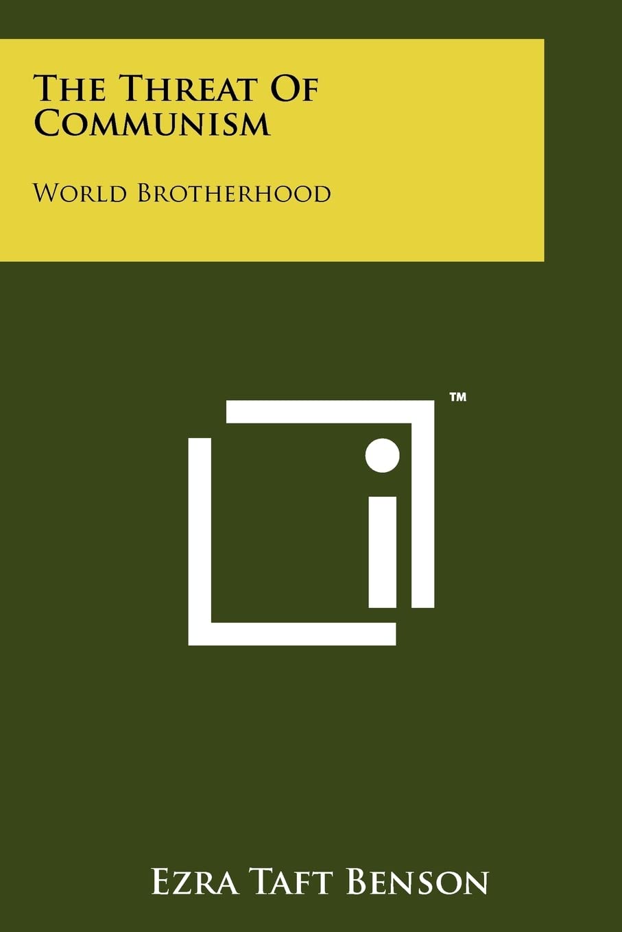 The Threat Of Communism: World Brotherhood,Used