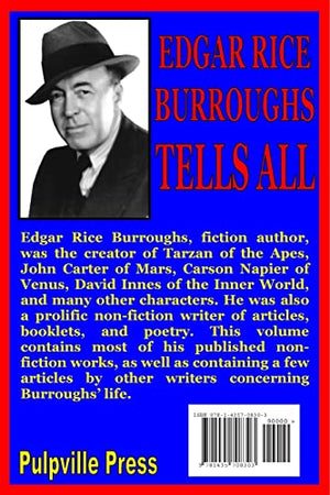 Edgar Rice Burroughs Tells All-new