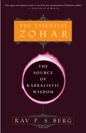 The Essential Zohar: The Source Of Kabbalistic Wisdom,New