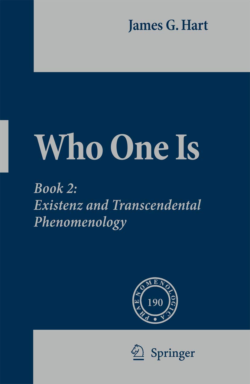 Who One Is: Book 2: Existenz and Transcendental Phenomenology (Phaenomenologica, 190),Used