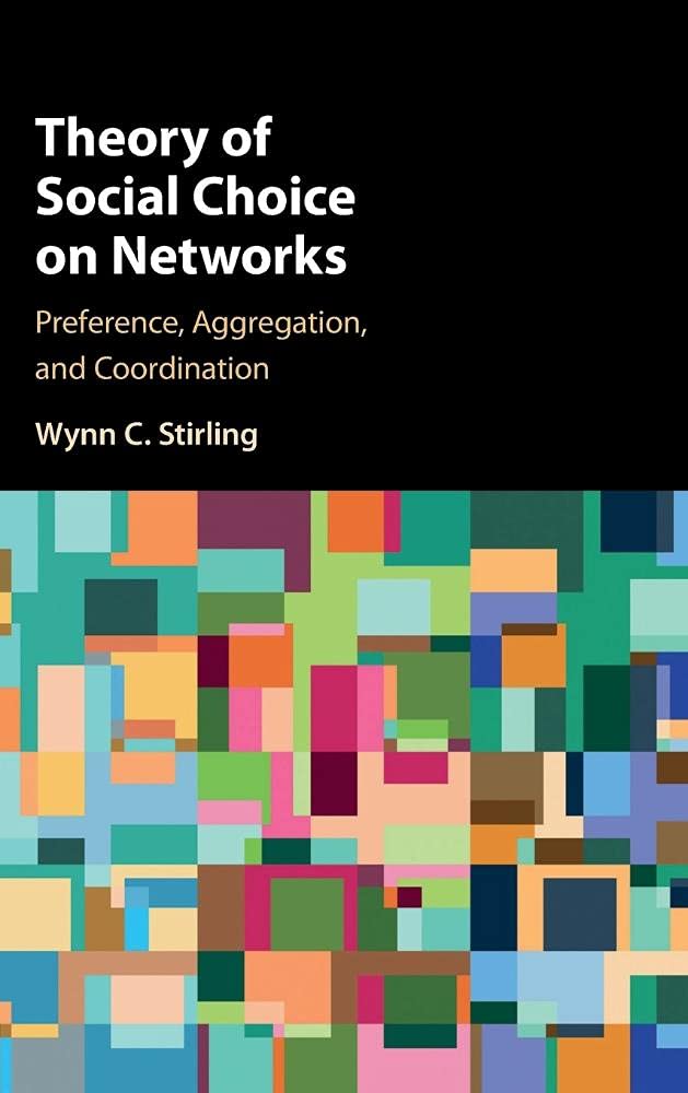 Theory of Social Choice on Networks: Preference, Aggregation, and Coordination,Used