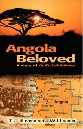 Angola Beloved: A Story of God's Faithfulness,Used