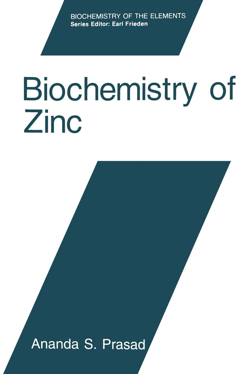 Biochemistry of Zinc (Biochemistry of the Elements, 11),Used