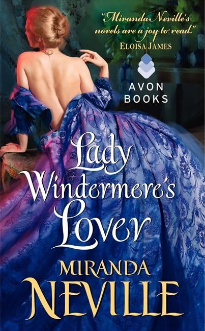 Lady Windermere's Lover (The Wild Quartet, 3),Used