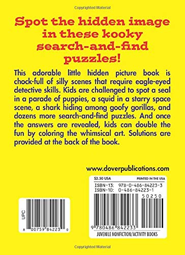 Spot It! Wild & Wacky Picture Puzzles (Dover Little Activity Books: Puzzles),Used