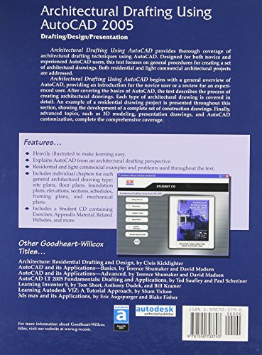 Architectural Drafting Using Autocad 2005: Drafting/Design/Presentation,Used