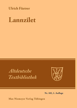 Lannzilet: (Aus dem 'Buch der Abenteuer') Str. 11122 (Altdeutsche Textbibliothek, 102) (German Edition),New