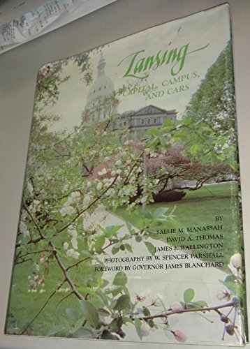Lansing: Capital, Campus, and Cars,Used