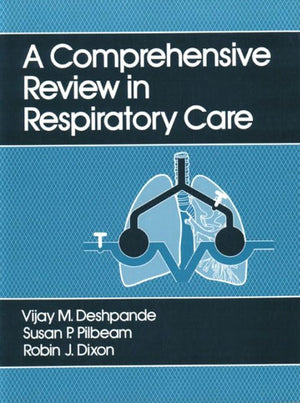 A Comprehensive Review in Respiratory Care,Used