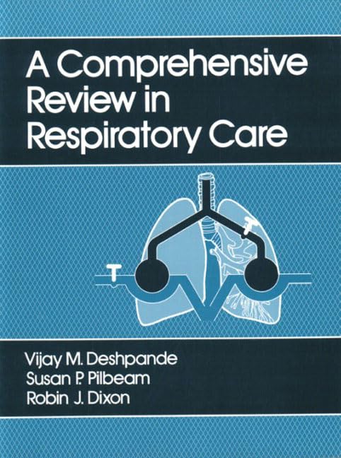 A Comprehensive Review in Respiratory Care,Used